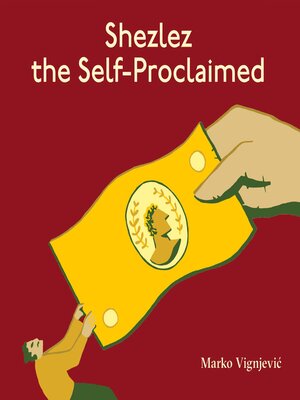 cover image of Shezlez the Self-Proclaimed